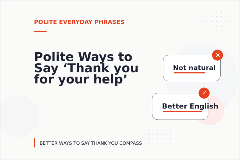 Polite Ways to Say ‘Thank you for your help’