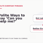 Polite Ways to Say ‘Can you help me?’