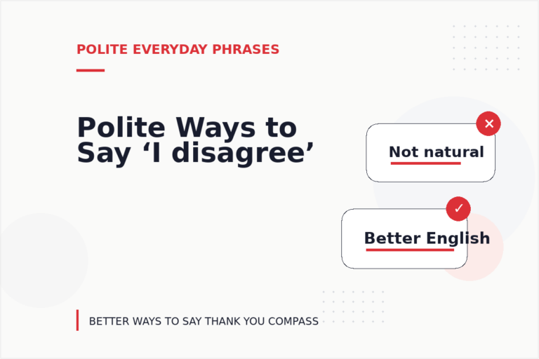 Polite Ways to Say ‘I disagree’