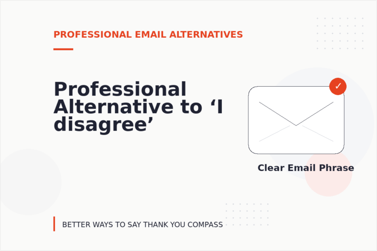 Professional Alternative to ‘I disagree’